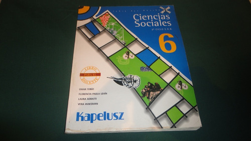 Ciencias Sociales 2do Ciclo Egb 6 Ed. Kapelusz