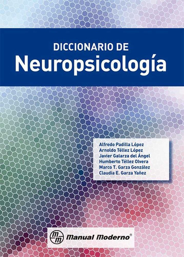 Libro Diccionario De Neuropsicologia - Padilla Lopez, Lui...