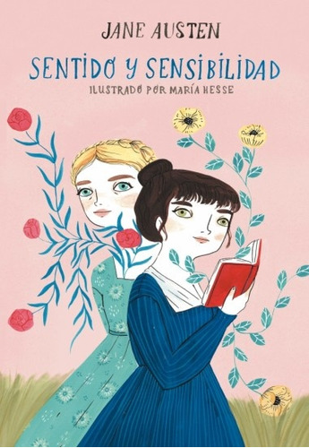 Sentido Y Sensibilidad (ilustrado Por María Hesse) - Jane Au