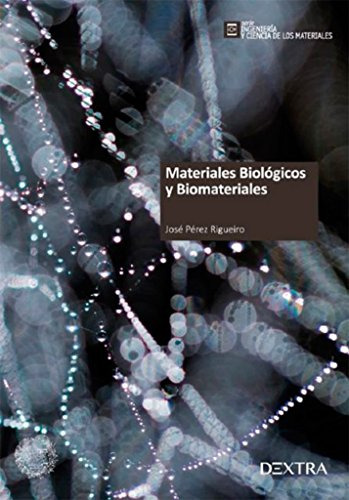 Libro Materiales Biológicos Y Biomateriales De José Pérez Ri