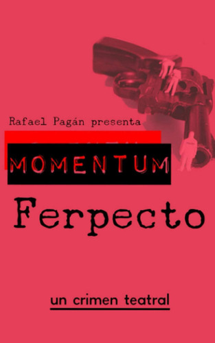 Libro: Momentum Ferpecto (spanish Edition)