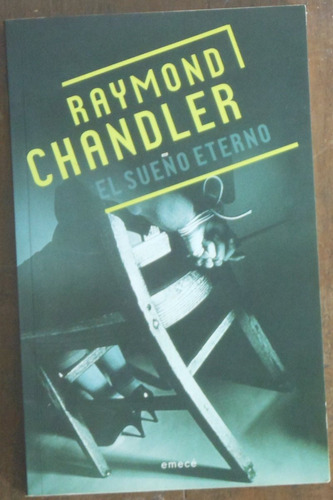 Raymond Chandler - El Sueño Eterno