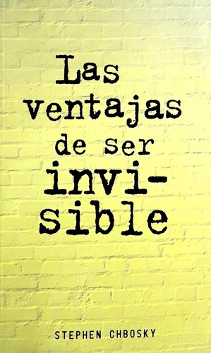 Las Ventajas De Ser Invisible Chbosky Alfaguara  Nuevo *