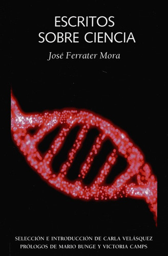 Escritos Sobre Ciencia, De José Ferrater Mora. Editorial Laetoli, Tapa Blanda, Edición 1 En Español, 2018