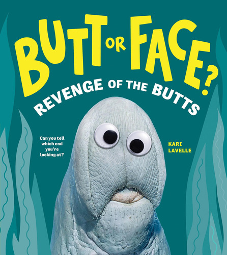 Book : Butt Or Face? Volume 2 Revenge Of The Butts -...