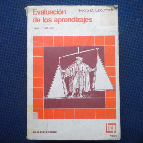 Evaluacion De Los Aprendizajes, Pedro D Lafourcade, Ed. Cape