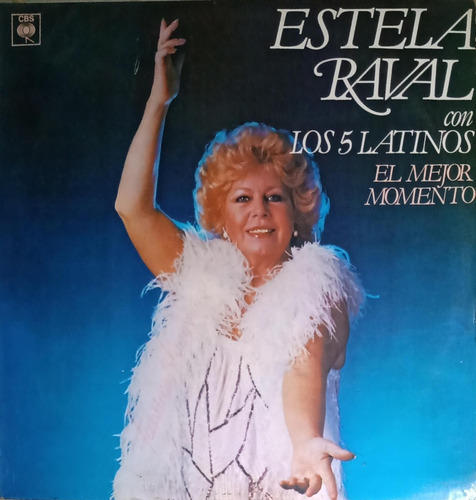 Estela Raval / Los 5 Latinos - El Mejor Momento