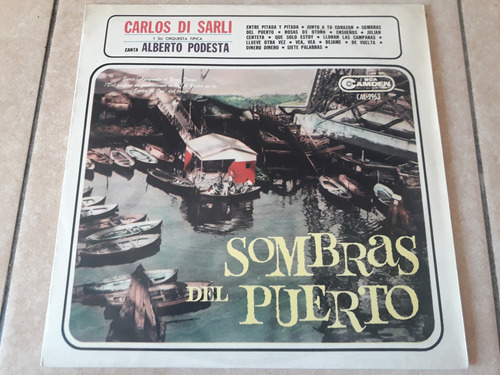 Carlos Di Sarli Podesta - Sombras Del Puerto Lp Vinilo Kktus