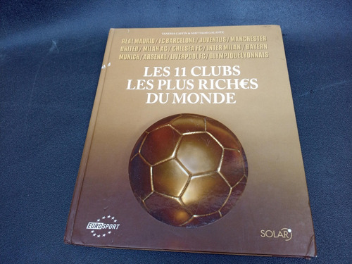 Mercurio Peruano: Libro  Clubes De Futbol Mas Ricos L179 