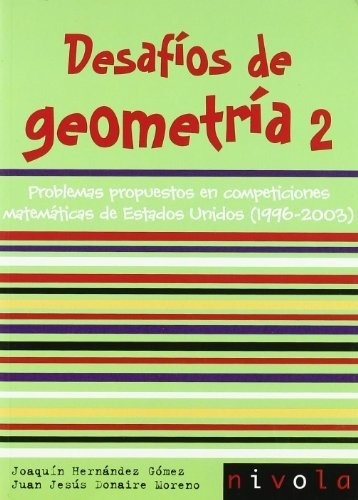 Desafios De Geometria 2 - Hernandez Gomez Joaquin