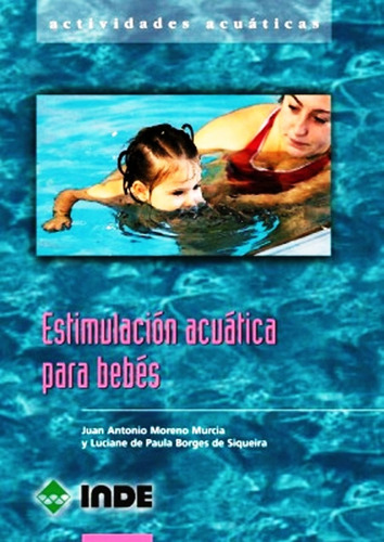 Estimulacion Acuatica Para Bebes Moreno Murcia Libro +