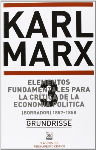 Grundrisse 3. - Marx Karl