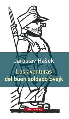 Aventuras Del Buen Soldado Svejk, Las