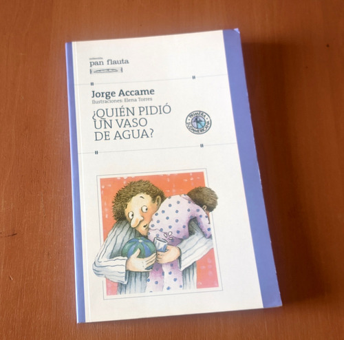 Quien Pidio Un Vaso De Agua - Jorge Accame (Usado)