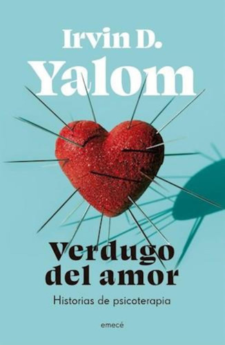 Verdugo Del Amor - Irvin Yalom