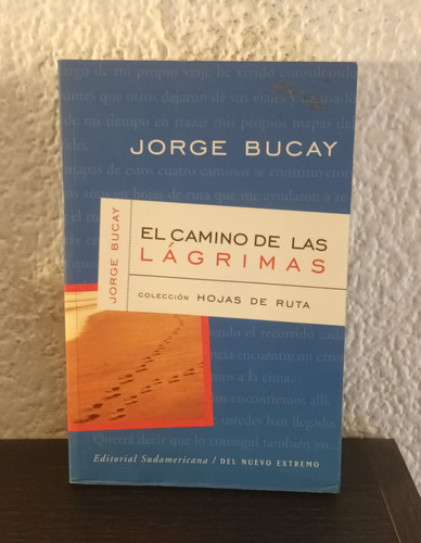 El Camino De Las Lágrimas - Jorge Bucay