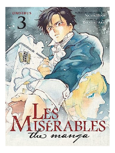 Les Miserables (omnibus) Vol. 5-6 - Takahiro Arai, Vic. Eb13