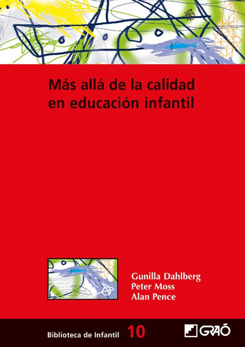 Más Allá De La Calidad En Educación Infantil, De Peter Mossy Otros. Editorial Graó, Tapa Blanda En Español, 2005