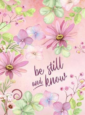 Be Still And Know - Belle City Gifts