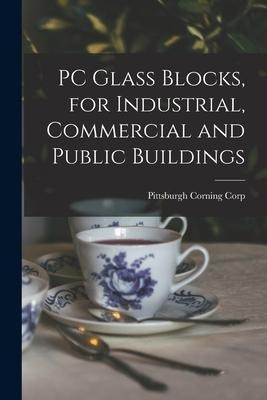 Libro Pc Glass Blocks, For Industrial, Commercial And Pub...