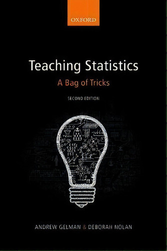 Teaching Statistics, De Andrew Gelman. Editorial Oxford University Press, Tapa Blanda En Inglés