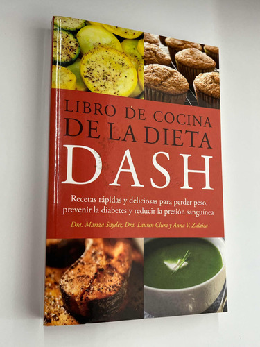 Libro: Libro Cocina Dieta Dash: Recetas Rapidas Y Deliciosas