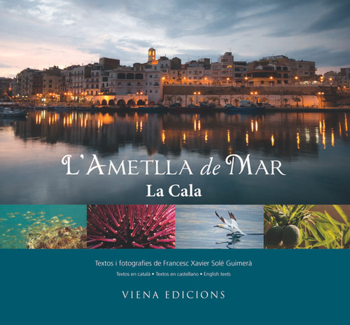 L'ametlla De Mar - Solé Guimerà, Francesc Xavier
