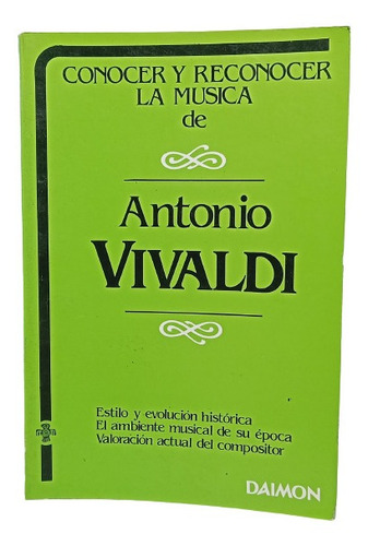 Conocer Y Reconocer La Música De A Vivaldi - Ed Daimon 1985