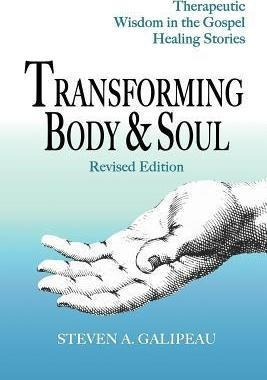 Libro Transforming Body & Soul : Therapeutic Wisdom In Th...