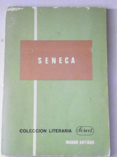 Libro Seneca  El Mundo Antiguo
