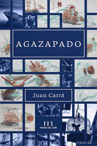 Agazapado / Juan Carrá