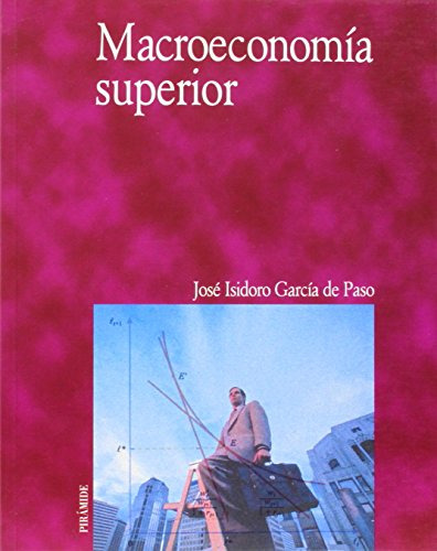 Libro Macroeconomía Superior De García De Paso José Isidoro