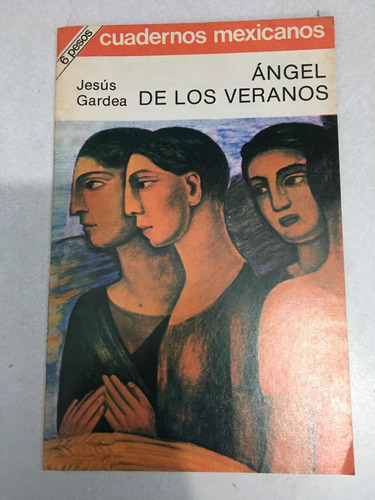 Ángel De Los Veranos. Jesús Gardea. Sep.