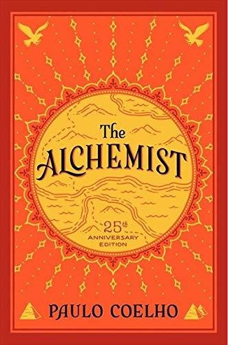 Book : The Alchemist, 25th Anniversary A Fable About...