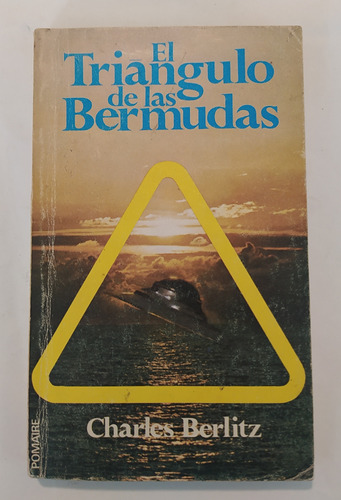 El Triangulo De Las Bermudas -charles Berlitz / Pomaire
