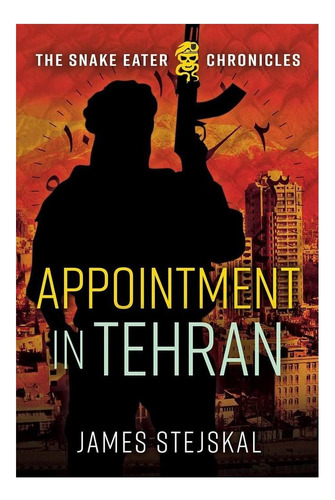 Libro: En Teherán: Un Thriller De Espías De La Guerra Fría (