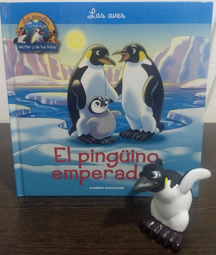 El Pinguino Emperador Coleccion Los Animales Del Mar Y De Lo