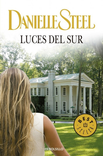 Libro Luces Del Sur Danielle Steel Debolsillo