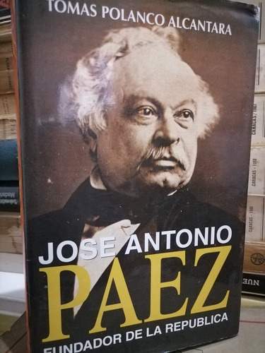 José Antonio Páez - Tomás Polanco Alcántara 