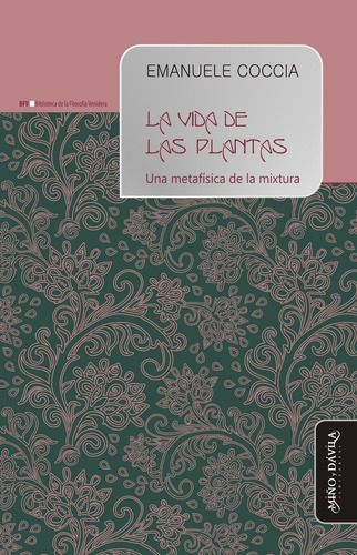 La Vida De Las Plantas  Emanuele Coccia