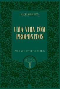 Livro Uma Vida Com Propósitos