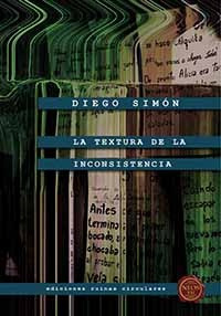 La Textura De La Incerteza - Simón, Diego