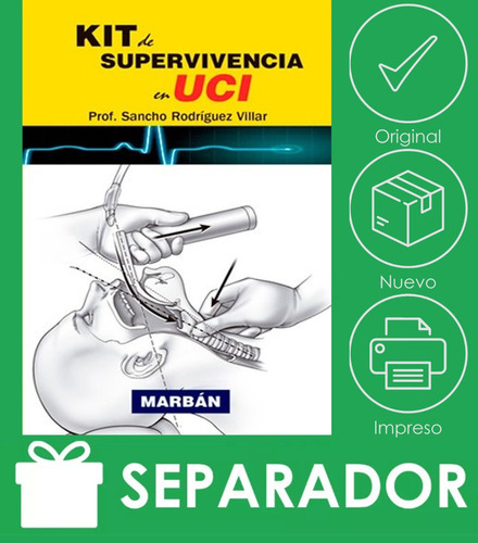 Kit De Supervivencia En Uci, De Sancho Rodriguez Villar. Editorial Marbán, Tapa Blanda, Edición 1a Edición En Español
