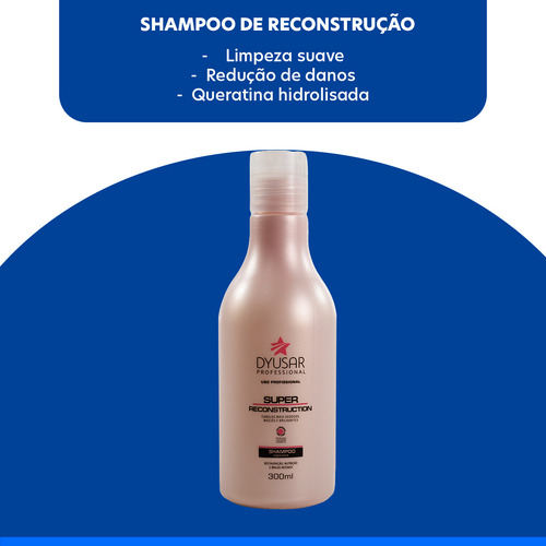 Kit 4 Shampoo De Reconstrução Super Dyusar Cosméticos 300ml