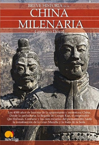 Breve Historia De La China Milenaria