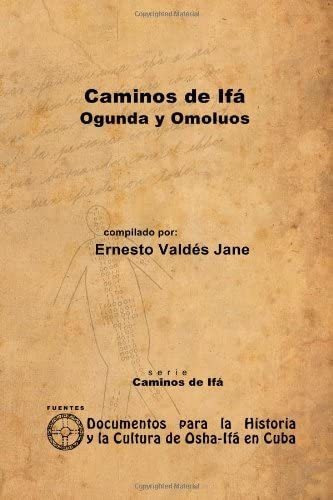 Libro: Caminos De Ifá, Ogunda Y Omolúos (spanish Edition&..
