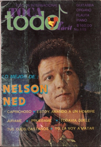 Toca Todo Fácil Núm. 115 - Lo Mejor De Nelson Ned . Usada.