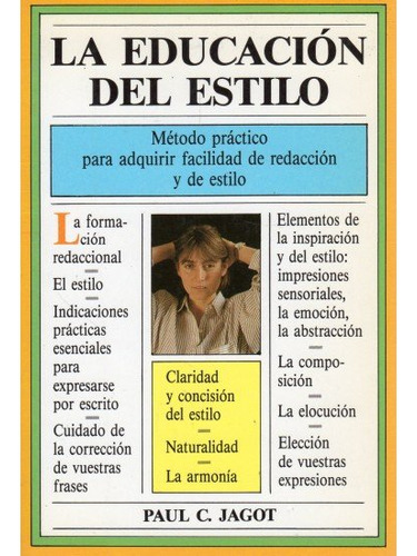 405. La Educacion Del Estilo. Rca. (libro Original)