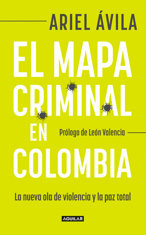 Libro El Mapa Criminal En Colombia