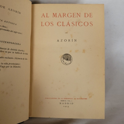 Imagen 1 de 9 de Al Margen De Los Clasicos Azorin Residencia Estudiantes 1915